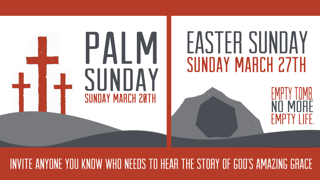 Palm Sunday and Easter
